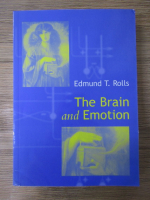 Edmund T. Rolls - The brain and emotion