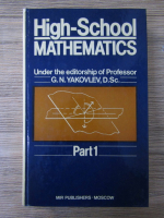 G.N. Yakovlev - High-school mathematics. Under the editorship of professor