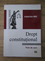 Gabriela Cristina Frentiu - Drept constitutional. Note de curs