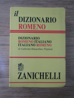 Gabriela Hanachiuc Poptean - Il Dizionario Romeno. Dizionario Romeno Italiano, Italiano Romeno
