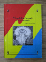 Ghelasie Gheorghe - Mosul din Carpati. Cautarea originilor