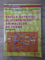 Heinz Jeroch - Bazele nutritiei si alimentatiei animalelor de ferma