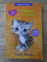 Holly Webb - Sammy, un pisoi sperios