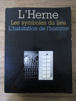 Horia Damian - Les symboles du lieu. L'habitation de l'homme