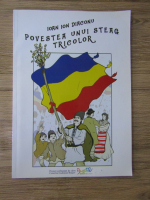 Ioan Ion Diaconu - Povestea unui steag tricolor