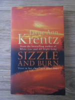 Jayne Ann Krentz - Sizzle and burn