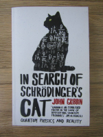 John Gribbin - In search of schrodinger's cat