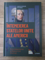 Jordi Figuerola - Intemeierea Statelor Unite ale Americii