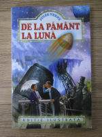 Jules Verne - De la Pamant la Luna
