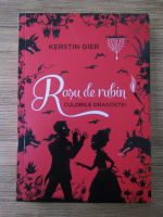 Kerstin Gier - Rosu de rubin. Culorile dragostei