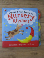 Ladybird's first favourite Nursery Rhymes. 15 classics rhymes to share