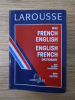 Larousse. Mini french-english, english-french dictionary