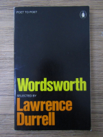 Lawrence Durrell, William Wordsworth - Poet to poet