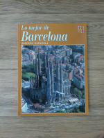 Lo mejor de Barcelona