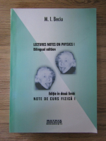M. I. Beciu - Note de curs fizica I (editie bilingva)