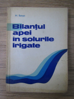 Marcu Botzan - Bilantul apei in solurile irigate