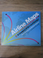 Mark Ovenden, Maxwell Roberts - Airline maps. A century of art and design