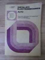 Mihai Poenaru - Instalatii electromecanice auto, clasa a XI-a