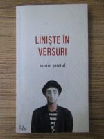 Mimo Poetul - Liniste in versuri