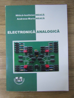 Mitica-Iustinian Neaca - Electronica analogica