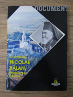 Nicolae Balan - In Aeternum. Arhiepiscop si Mitropolit