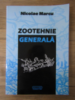 Nicolae Marcu - Zootehnie generala