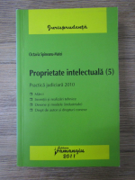 Octavia Spineanu-Matei - Proprietate intelectuala (volumul 5)