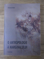 Octavian Buda - O antropologie a marginalului