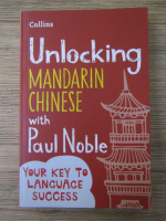 Paul Noble - Unlocking mandarin chinese
