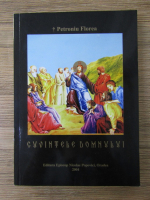 Petroniu Florea - Cuvintele domnului