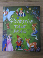 Povestile tale dragi