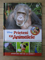 Prieteni cu animalele (volumul 36)