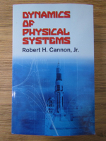 Robert H. Cannon Jr. - Dynamics of physical systems
