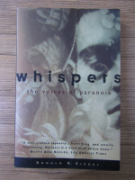 Ronald K. Siegel - Whispers. The voices pf paranoia
