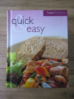 Super cookery. Quick and easy