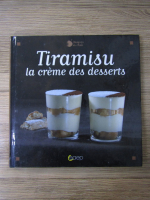 Tiramisu, la creme des desserts