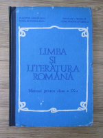 Vladimir Gheorghiu - Limba si literatura romana. Manual pentru clasa a IX-a