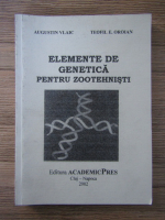 Vlaic Augustin - Elemente de genetica pentru zootehnisti