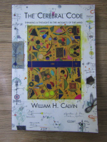 William H. Calvin - The cerebral code