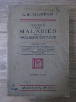 A. B. Marfan - Clinique des maladies de la premiere enfance (1931)