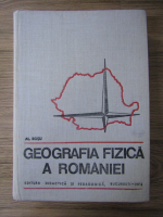 Alexandru Rosu - Geografia fizica a Romaniei