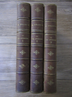 Anatole France - La vie litteraire (3 volume, aprox 1910)