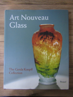 Art Nouveau Glass. The Gerda Koepff Collection