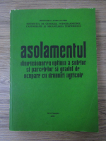 Asolamentul. Dimensionarea optima a solelor si parcelelor si gradul de ocupare cu drumuri agricole