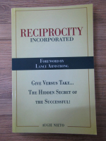 Augie Nieto - Reciprocity, incorporated