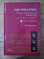 C. P. Panayiotopoulos - The epilepsies. Seizures, syndromes and management