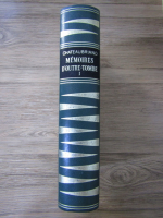 Chateaubriand - Memoires d'outre tombe (volumul 1)