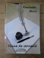 Constantin Mosor - Haine de cerneala