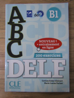 Corinne Kober Kleinert - ABC DELF. 200 exercices