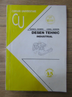 Daniel Dobre - Desen tehnic industrial